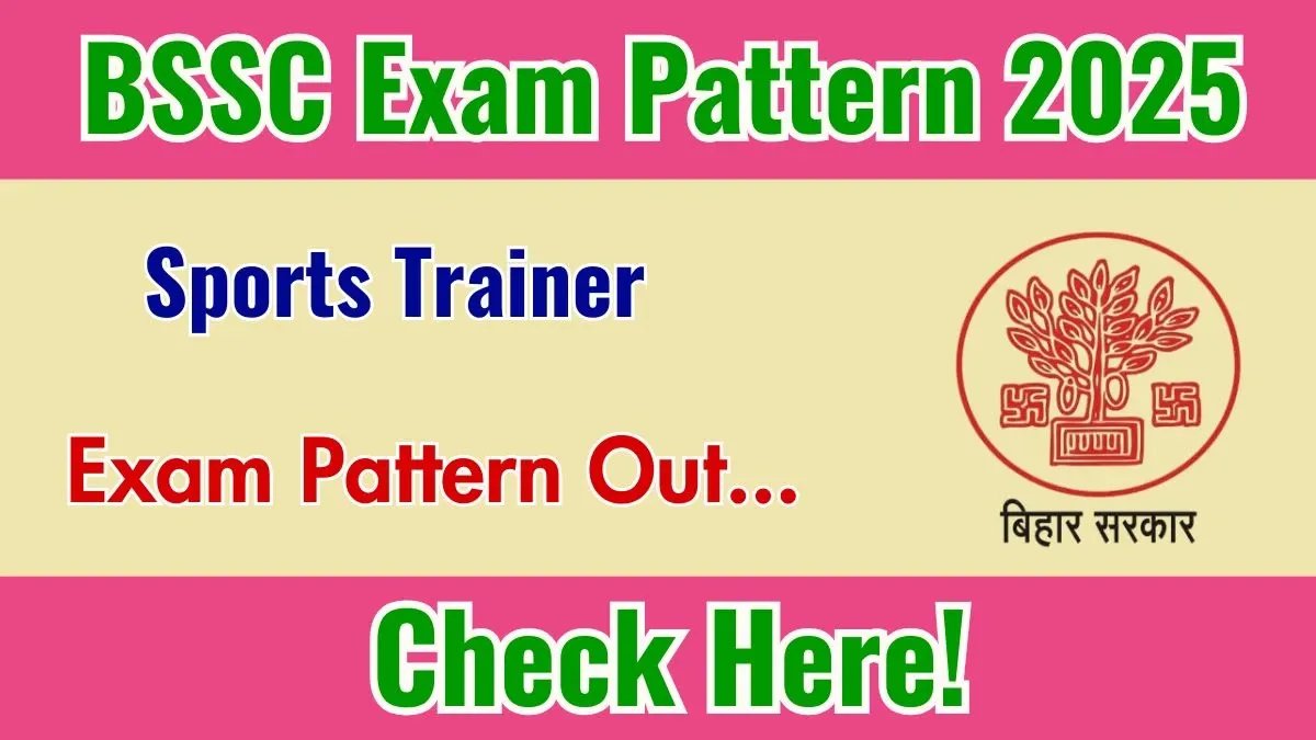 BSSC Sports Trainer Exam Pattern 2025