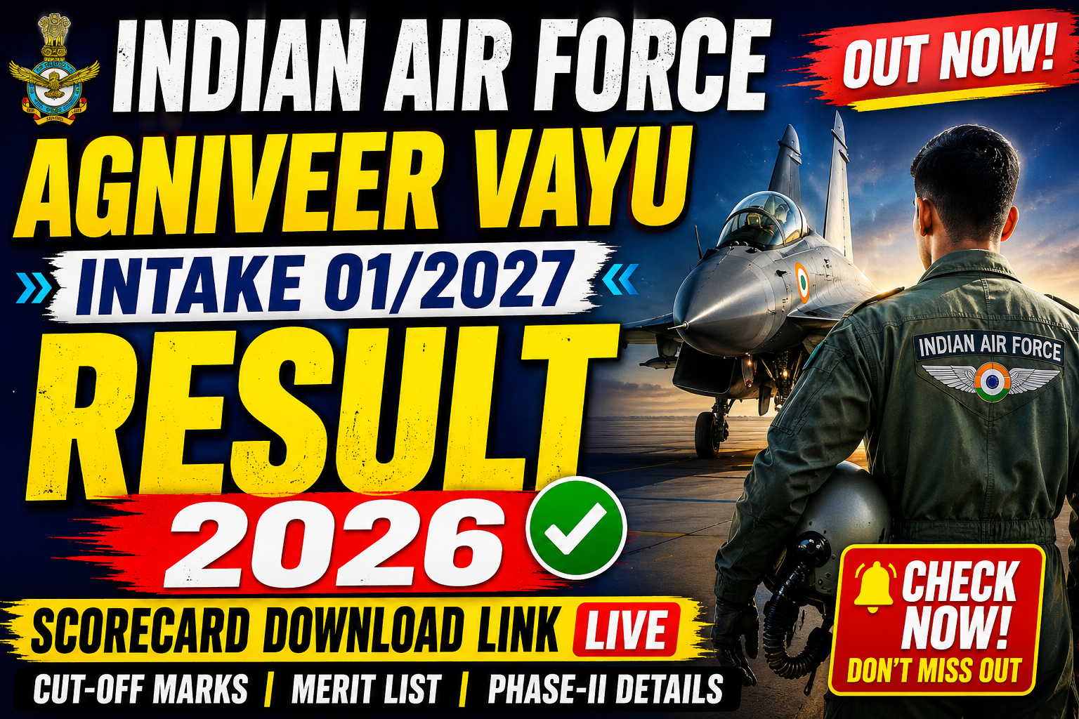 Indian Air Force Agniveer Vayu Intake 01/2027 Result 2026 Released – Download Scorecard & Check Phase-II Details